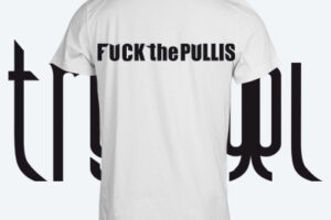 Fuck the Pullis Shirt